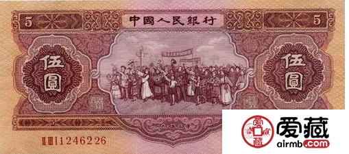 第二套人民币5元是纸币市场上“特殊”的存在
